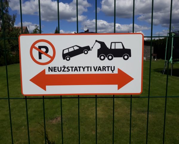 Informacinė lentelė „Neužstatyti vartų“, 40x20 cm, aliuminio kompozitas