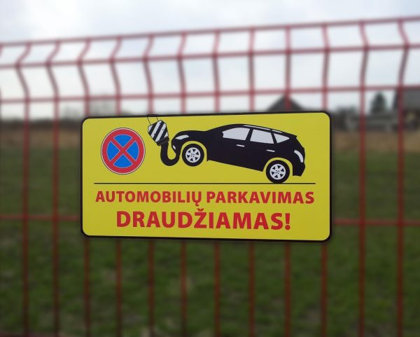 Informacinė lentelė „Automobilių parkavimas draudžiamas“, 40x20 cm, aliuminio kompozitas